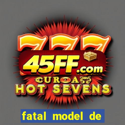 fatal model de itapetinga bahia